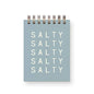 Salty Salty Mini Jotter Notebook