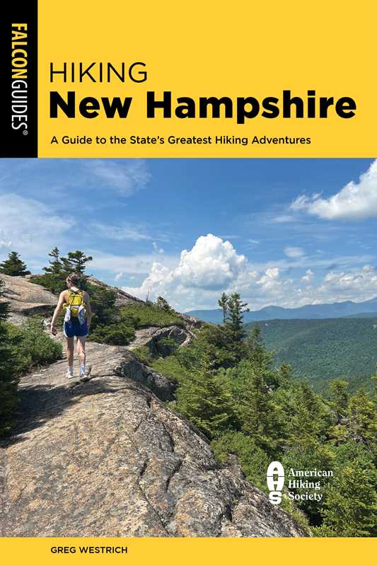 Hiking New Hampshire by Greg Westrich